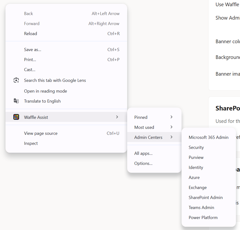 Chrome right-click menu showing Waffle Assist with nested Pinned, Most used, and Admin Centers submenus